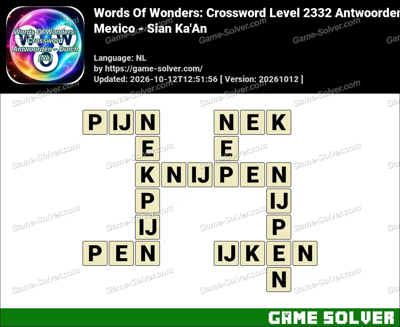 Words Of Wonders: Crossword Level 2332 Antwoorden – Mexico – Sian Ka’An